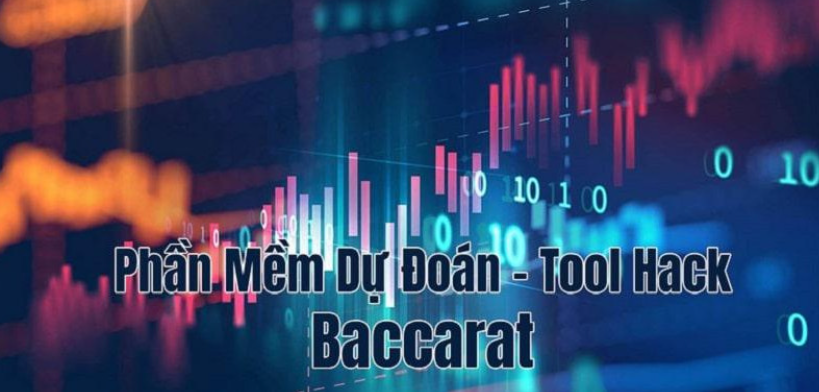 Top 4 phần mềm tool hack Baccarat 